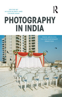 Cover image: Photography in India 1st edition 9781350141384