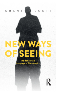 Cover image: New Ways of Seeing 1st edition 9781350049314