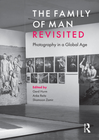 Cover image: The Family of Man Revisited 1st edition 9781784539672