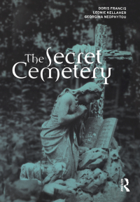 Imagen de portada: The Secret Cemetery 1st edition 9781859735923