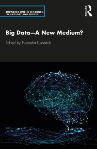 Cover image: Big Data—A New Medium? 1st edition 9780367333836