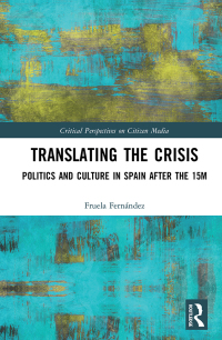 Omslagafbeelding: Translating the Crisis 1st edition 9781138310841