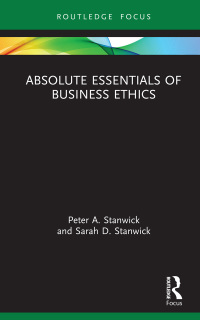 表紙画像: Absolute Essentials of Business Ethics 1st edition 9780367414740