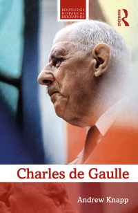 Cover image: Charles de Gaulle 1st edition 9781138839182
