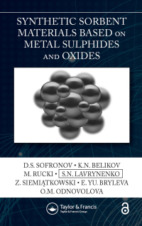 صورة الغلاف: Synthetic Sorbent Materials Based on Metal Sulphides and Oxides 1st edition 9780367608750