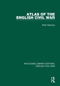 Cover image: Atlas of the English Civil War 1st edition 9780367616748