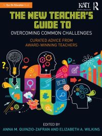 Titelbild: The New Teacher's Guide to Overcoming Common Challenges 1st edition 9780367612887