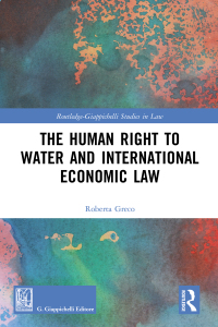 Omslagafbeelding: The Human Right to Water and International Economic Law 1st edition 9780367617714