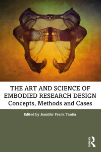 Omslagafbeelding: The Art and Science of Embodied Research Design 1st edition 9781138367074