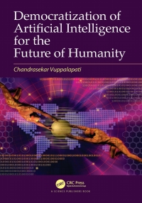 Imagen de portada: Democratization of Artificial Intelligence for the Future of Humanity 1st edition 9780367524098