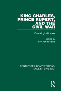 Cover image: King Charles, Prince Rupert and the Civil War 1st edition 9780367616915