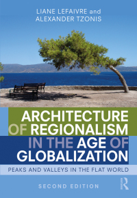 Cover image: Architecture of Regionalism in the Age of Globalization 2nd edition 9780367281151