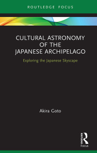 Omslagafbeelding: Cultural Astronomy of the Japanese Archipelago 1st edition 9780367612757