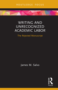 Titelbild: Writing and Unrecognized Academic Labor 1st edition 9780367621025