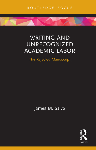 表紙画像: Writing and Unrecognized Academic Labor 1st edition 9780367621025