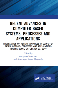 表紙画像: Recent Advances in Computer Based Systems, Processes and Applications 1st edition 9781003043980