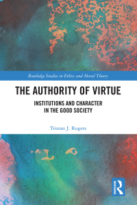 Cover image: The Authority of Virtue 1st edition 9780367624071