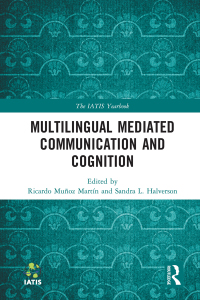 Imagen de portada: Multilingual Mediated Communication and Cognition 1st edition 9780367340902