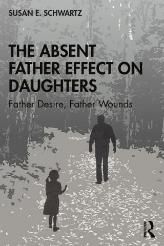 Cover image: The Absent Father Effect on Daughters 1st edition 9780367360856