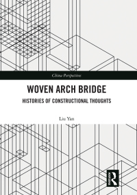 صورة الغلاف: Woven Arch Bridge 1st edition 9780367618230