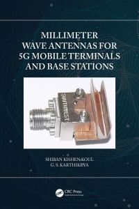 Omslagafbeelding: Millimeter Wave Antennas for 5G Mobile Terminals and Base Stations 1st edition 9780367445430