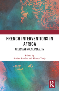 صورة الغلاف: French Interventions in Africa 1st edition 9780367618476