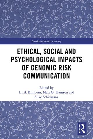 Cover image: Ethical, Social and Psychological Impacts of Genomic Risk Communication 1st edition 9780367627867