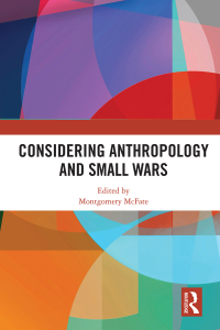 Cover image: Considering Anthropology and Small Wars 1st edition 9780367538200