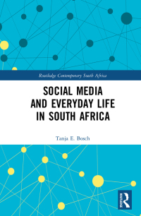 Titelbild: Social Media and Everyday Life in South Africa 1st edition 9780367628581