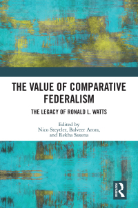 صورة الغلاف: The Value of Comparative Federalism 1st edition 9781138361485
