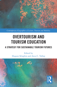 Cover image: Overtourism and Tourism Education 1st edition 9780367468842