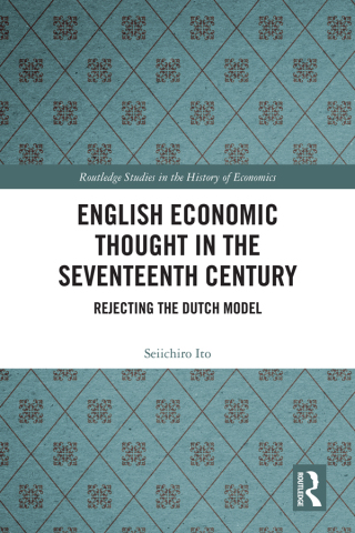 Cover image: English Economic Thought in the Seventeenth Century 1st edition 9780367462390