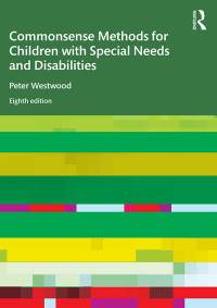 表紙画像: Commonsense Methods for Children with Special Needs and Disabilities 8th edition 9780367625757