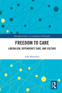Omslagafbeelding: Freedom to Care 1st edition 9780367245481