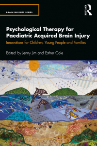 Cover image: Psychological Therapy for Paediatric Acquired Brain Injury 1st edition 9780367276201