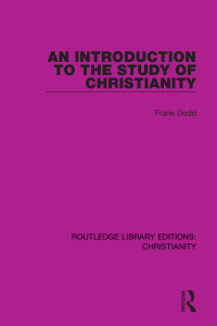 Cover image: An Introduction to the Study of Christianity 1st edition 9780367623807