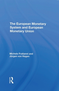 Omslagafbeelding: The European Monetary System And European Monetary Union 1st edition 9780367291860