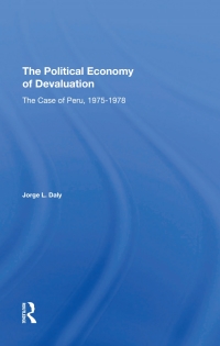 Cover image: The Political Economy Of Devaluation 1st edition 9780367310356