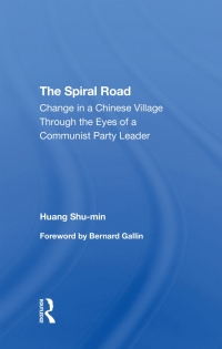 Cover image: The Spiral Road 1st edition 9780367311728