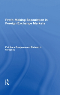 Cover image: Profit-making Speculation In Foreign Exchange Markets 1st edition 9780367284428