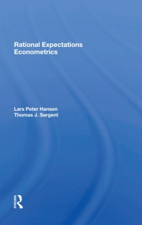 Omslagafbeelding: Rational Expectations Econometrics 1st edition 9780367285012