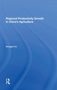 Cover image: Regional Productivity Growth In China's Agriculture 1st edition 9780367285494