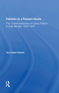 Omslagafbeelding: Pakistan As A Peasant Utopia 1st edition 9780367282158