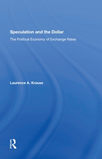 Omslagafbeelding: Speculation And The Dollar 1st edition 9780367288563