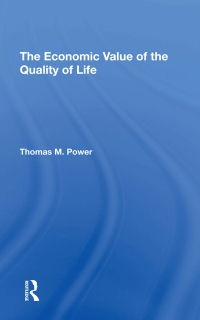 Cover image: The Economic Value Of The Quality Of Life 1st edition 9780367291501