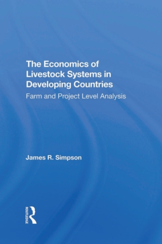 Imagen de portada: The Economics Of Livestock Systems In Developing Countries 1st edition 9780367291563