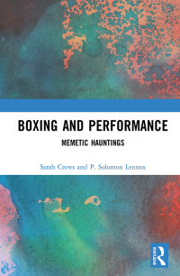 Titelbild: Boxing and Performance 1st edition 9780367266059