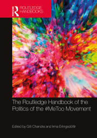 Omslagafbeelding: The Routledge Handbook of the Politics of the #MeToo Movement 1st edition 9780367564742