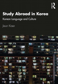 Imagen de portada: Study Abroad in Korea 1st edition 9780367424237