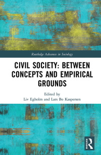 Omslagafbeelding: Civil Society: Between Concepts and Empirical Grounds 1st edition 9780367340957
